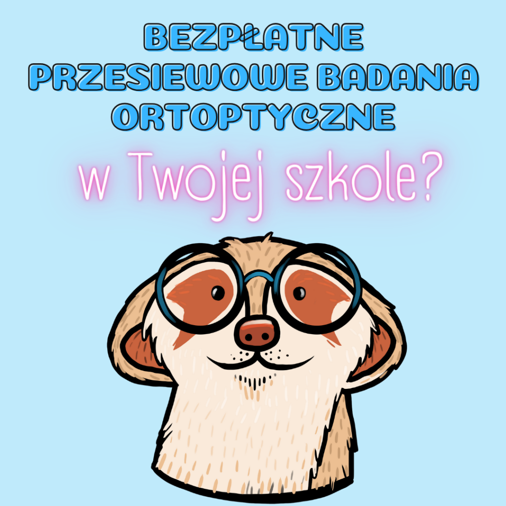 bezpłatne przesiewowe badania ortoptyczne w szkole